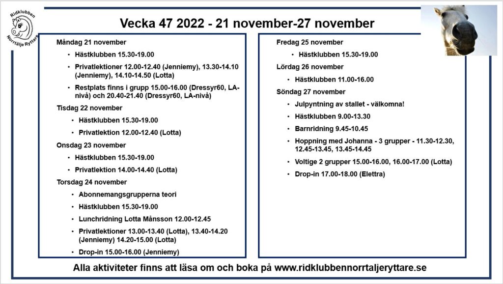 Vad Händer Vecka 47 2022? - Ridklubben Norrtälje Ryttare