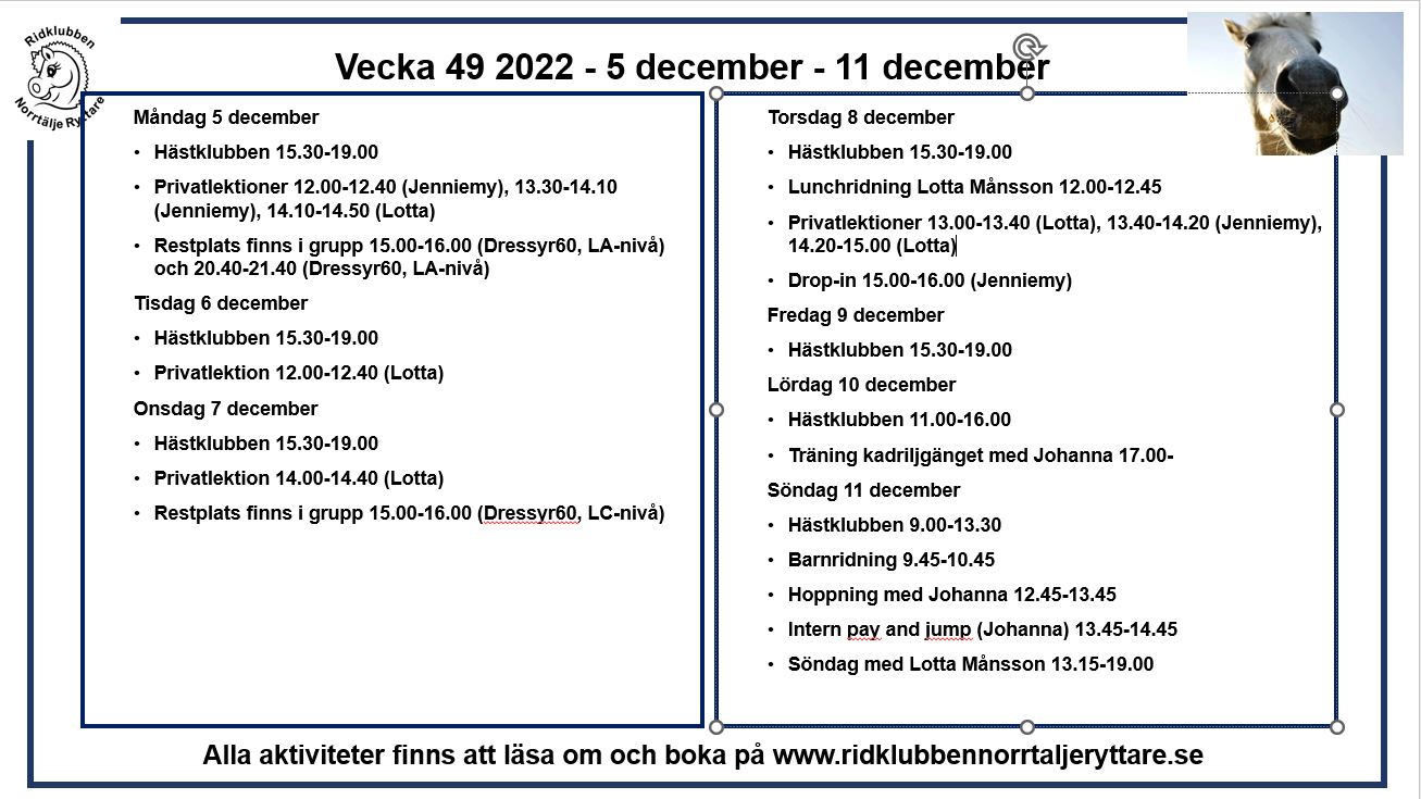 Vad Händer Vecka 49 2022? - Ridklubben Norrtälje Ryttare